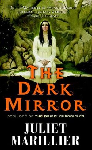 [The Bridei Chronicles 01] • The Dark Mirror